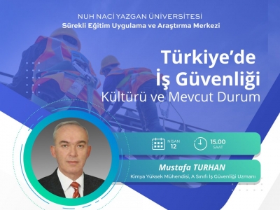 Türkiye’de İş Güvenliği Kültürü ve Mevcut Durum
